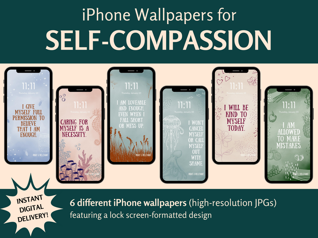 Self-Compassion iPhone Wallpapers